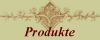 Produkte